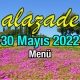Alazade 30 Mayıs 2022 Yemekler