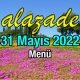 Alazade 31 Mayıs 2022 Yemekler