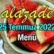 Alazade 25 Temmuz 2022 Menü