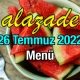 Alazade 26 Temmuz 2022 Menü
