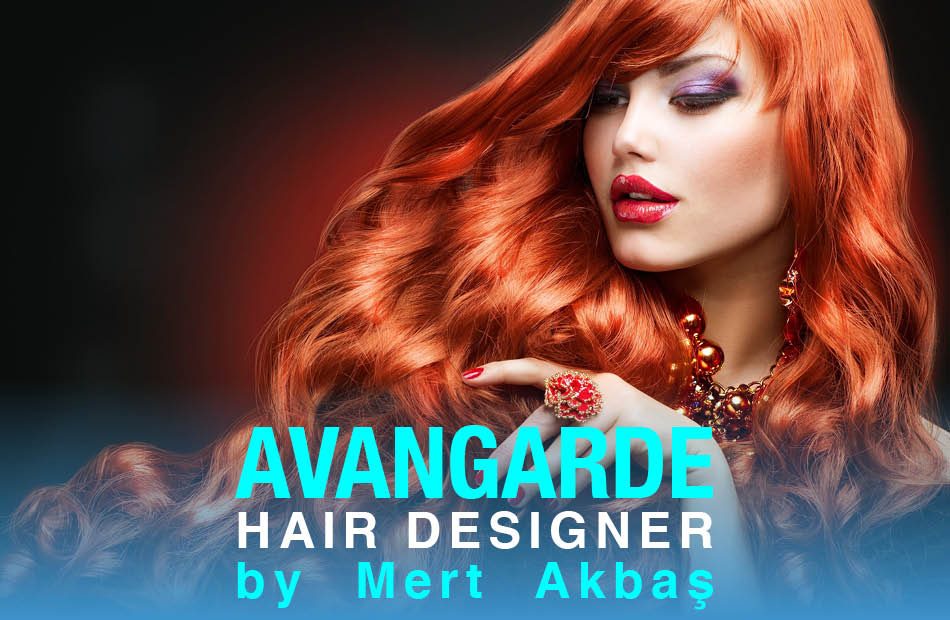 Avangarde Kuaför Hair Designer Mert Akbaş
