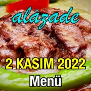 Alazade 2 Kasım 2022 Yemekler