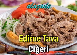 Alazade Edirne Tava Ciğeri