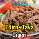 Alazade Edirne Tava Ciğeri