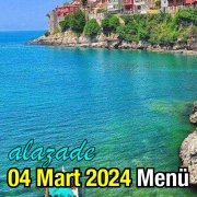 Alazade 04 Mart 2024 Menü