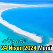 Alazade 24 Nisan 2024 Menü