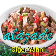 Alazade Ciğeri Yahni